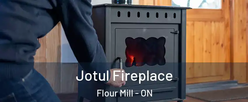  Jotul Fireplace Flour Mill - ON