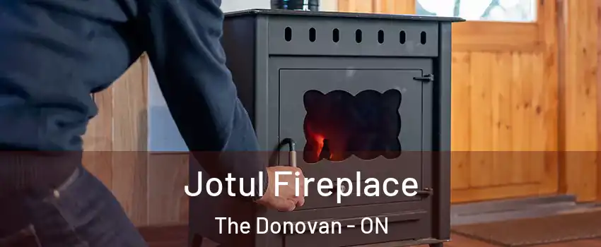  Jotul Fireplace The Donovan - ON