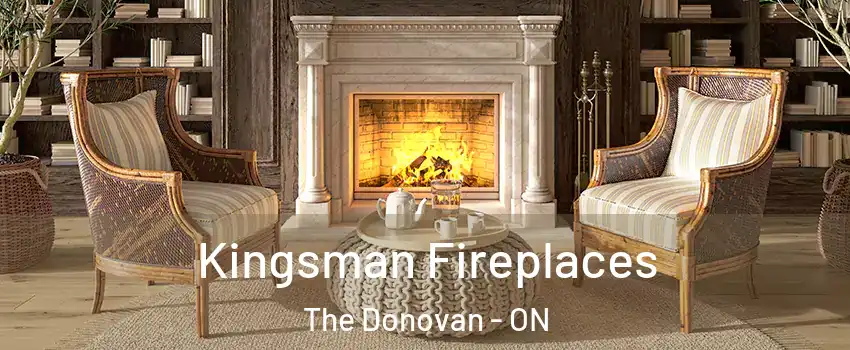  Kingsman Fireplaces The Donovan - ON