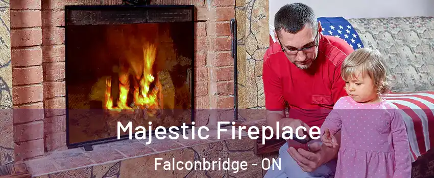  Majestic Fireplace Falconbridge - ON