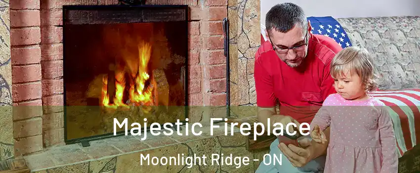  Majestic Fireplace Moonlight Ridge - ON
