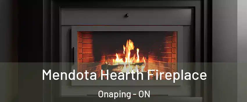 Mendota Hearth Fireplace Onaping - ON