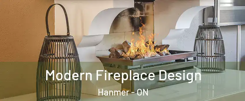  Modern Fireplace Design Hanmer - ON