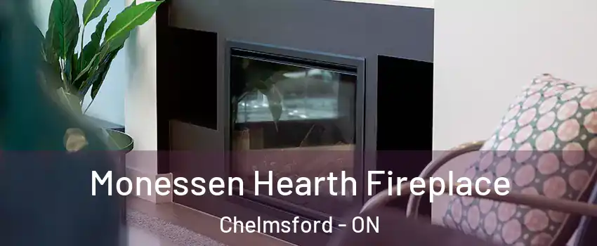  Monessen Hearth Fireplace Chelmsford - ON