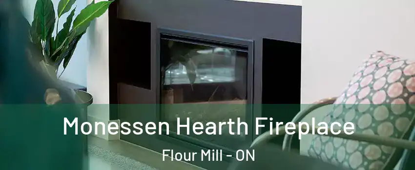  Monessen Hearth Fireplace Flour Mill - ON