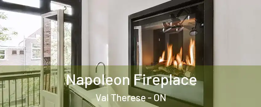  Napoleon Fireplace Val Therese - ON