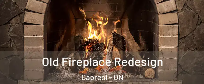  Old Fireplace Redesign Capreol - ON