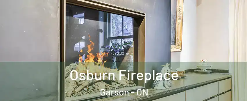  Osburn Fireplace Garson - ON