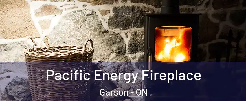  Pacific Energy Fireplace Garson - ON