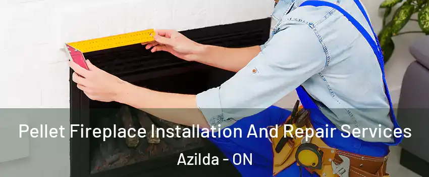  Pellet Fireplace Installation And Repair Services Azilda - ON