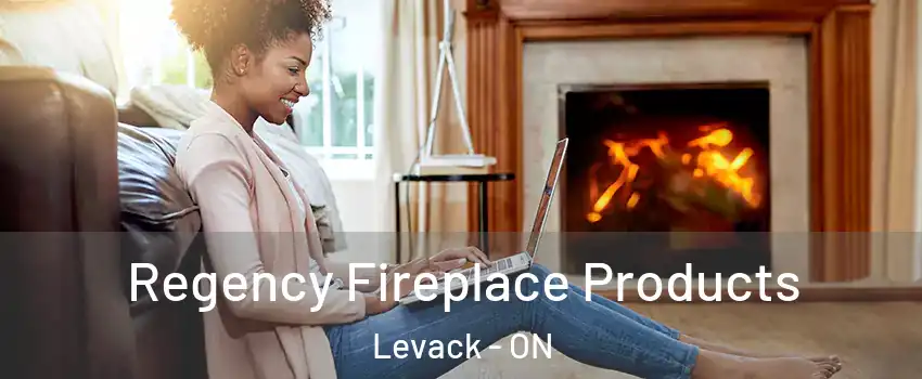  Regency Fireplace Products Levack - ON