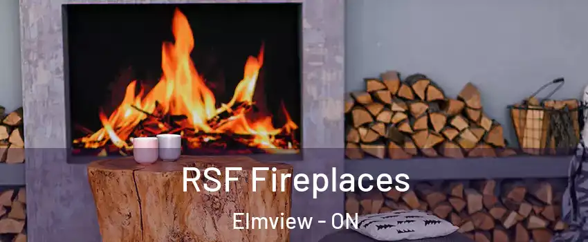  RSF Fireplaces Elmview - ON