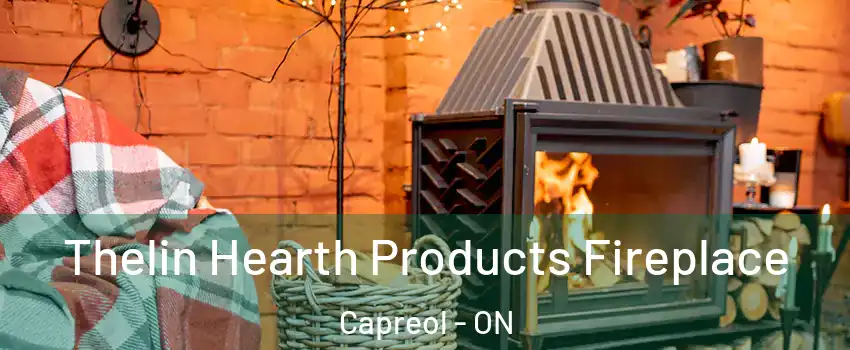  Thelin Hearth Products Fireplace Capreol - ON