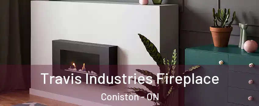  Travis Industries Fireplace Coniston - ON