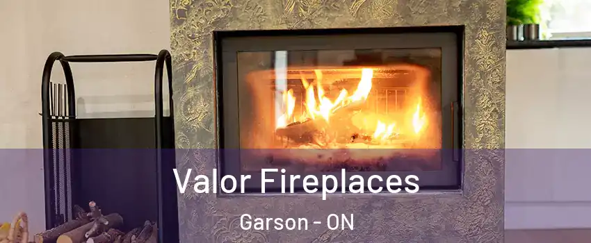  Valor Fireplaces Garson - ON