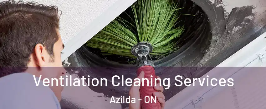  Ventilation Cleaning Services Azilda - ON