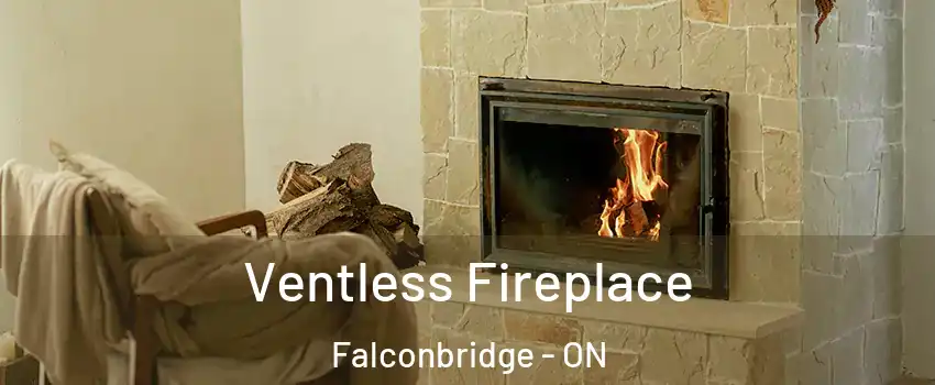  Ventless Fireplace Falconbridge - ON