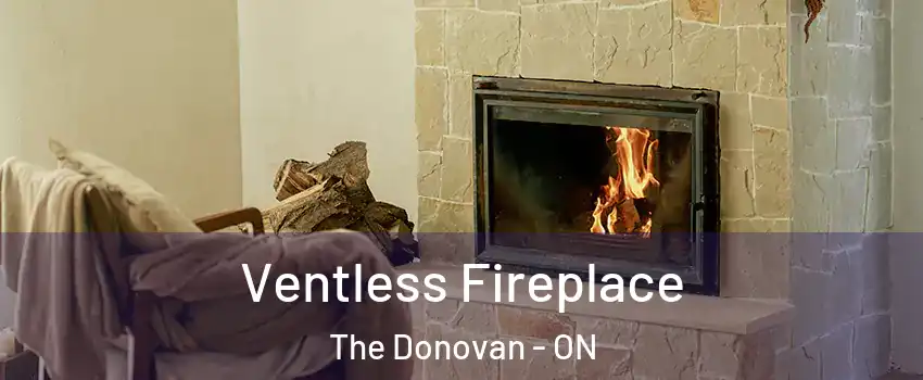  Ventless Fireplace The Donovan - ON