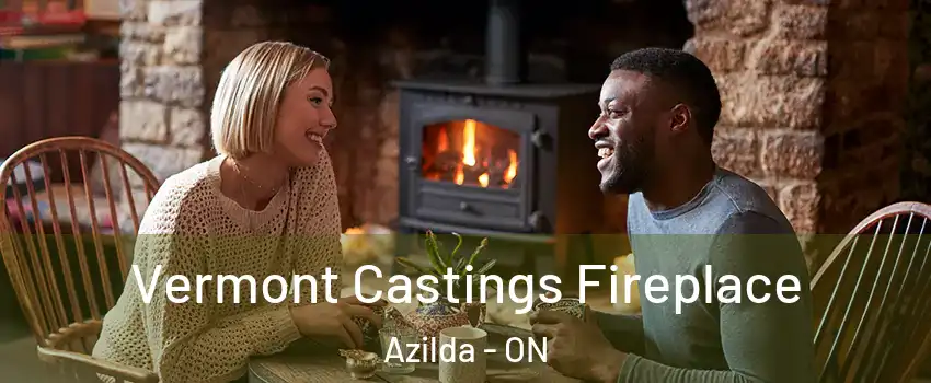  Vermont Castings Fireplace Azilda - ON