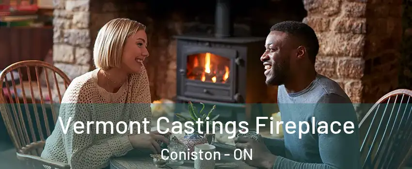  Vermont Castings Fireplace Coniston - ON