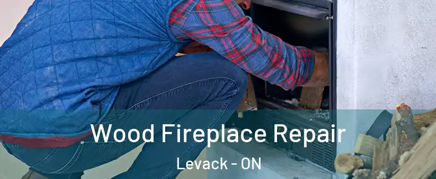  Wood Fireplace Repair Levack - ON
