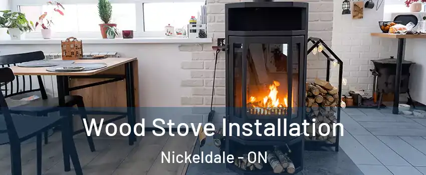  Wood Stove Installation Nickeldale - ON