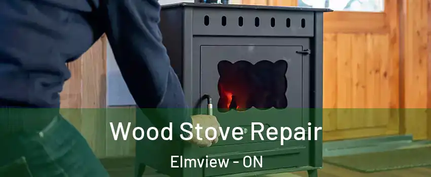  Wood Stove Repair Elmview - ON